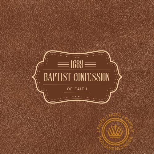 1689 - A Baptist Confession of Faith cover art