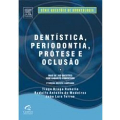Dentística, Periondontia, Protese E Oclusão