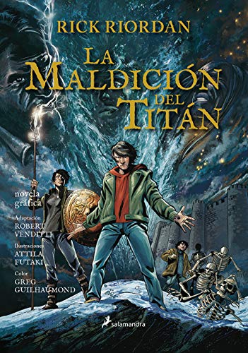 La maldiciÃ³n del titÃ¡n. Novela grÃ¡fica / The Titan's Curse: The Graphic Novel (Percy Jackson y los dioses del olimpo / Percy Jackson and the Olympians) (Spanish Edition)