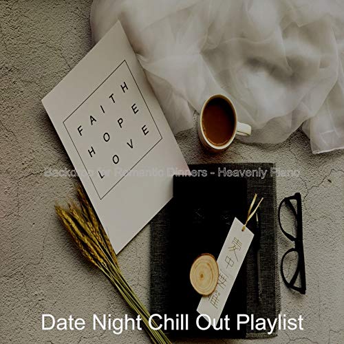 Backdrop for Romantic Dinners