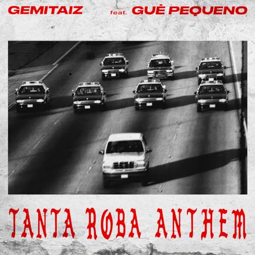  Tanta Roba Anthem [Explicit]