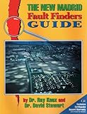 The New Madrid Fault Finders Guide