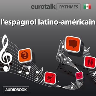 Page de couverture de EuroTalk Rythme l'espagnol latino-am&eacute;ricain