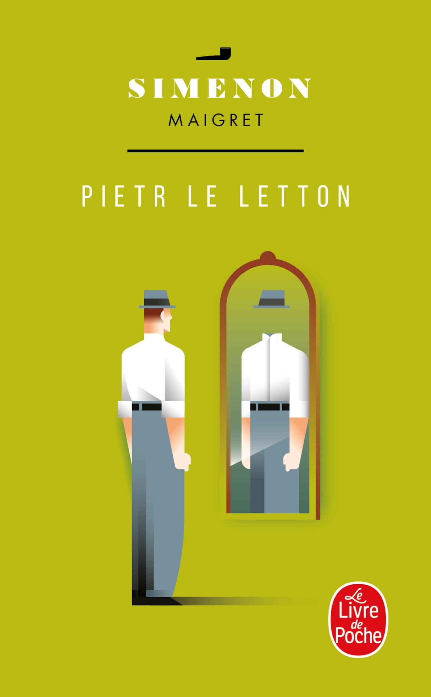 Pietr le Letton (Ldp Simenon): Le commissaire Maigret