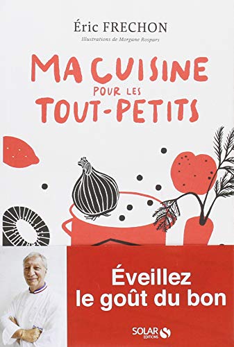 Télécharger Ma cuisine pour tout-petits Gratuit