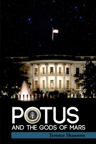 Cover of POTUS and the Gods of Mars