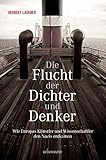  Die Flucht der Dichter und Denker: Wie Europas Künstler und Intellektuelle den Nazis entkamen