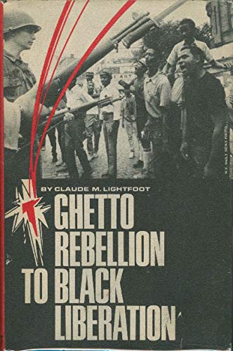 Ghetto Rebellion to Black Liberation