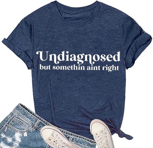 Funny Saying Shirt for Women Sarcastic Humorous Letter Print Graphic T-Shirt Short Sleeve Casual Tee Tops