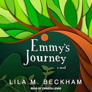 Emmy's Journey: A Novel Audiolibro Por Lila M. Beckham arte de portada