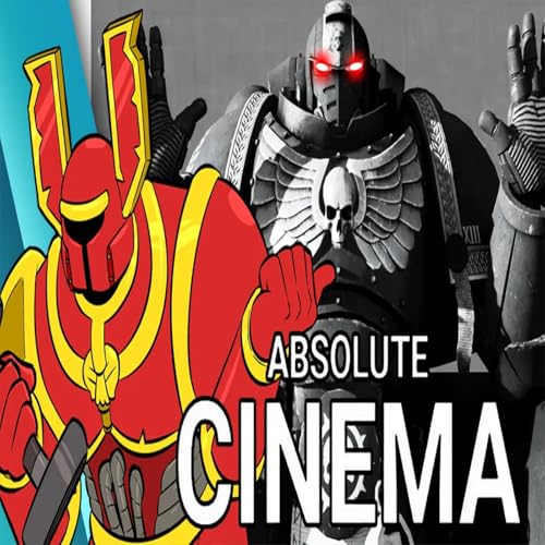 『ABSOLUTE CINEMA: WARHAMMER EDITION - LoreCrimes Podcast』のカバーアート