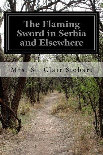 The Flaming Sword in Serbia and Elsewhere