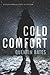 Cold Comfort (A Sergeant Gunnhildur Novel)