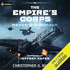 Never Surrender Audiobook By Christopher G. Nuttall cover art