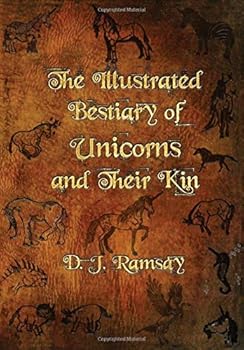 Paperback The Illustrated Bestiary of Unicorns and Their Kin Book