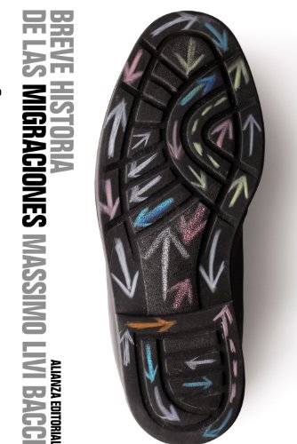 Breve historia de las migraciones (El libro de bolsillo - Ciencias sociales) Breve historia de las migraciones (El libro de bolsillo - Ciencias sociales)