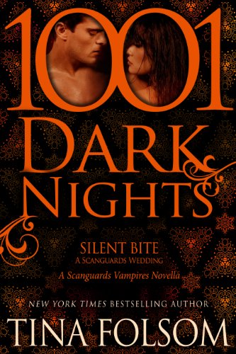 Silent Bite-A Scanguards Wedding: A Scanguards Vampire Novella (Scanguards Vampires)