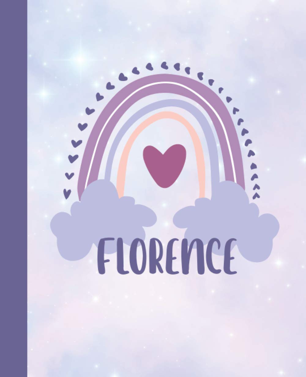 Florence: A personalized Rainbow Primary Draw and Write Composition notebook with name: Kindergarten to Grade 3 for Handwriting and story writing