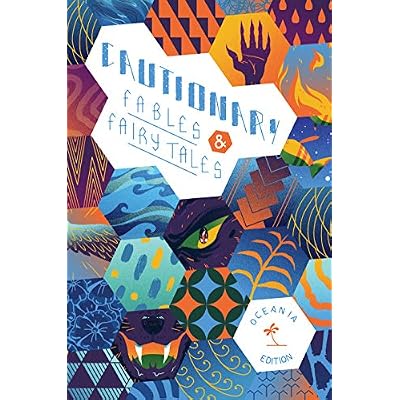 Cautionary Fables and Fairy Tales Vol. 4: Oceania Edition