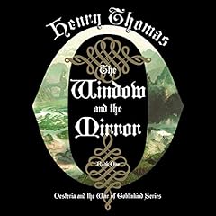 Page de couverture de The Window and the Mirror