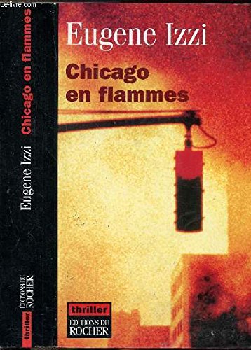 Chicago en flammes