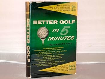 Hardcover Better golf in 5 minutes Book
