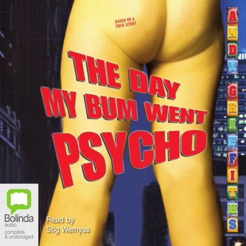 Cover art for The Day My Bum Went Psycho