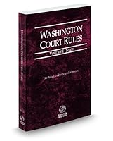 Washington Court Rules - State, 2016 ed. (Vol. I, Washington Court Rules) 0314675035 Book Cover