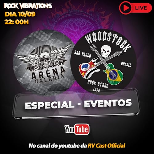 RV Cast #63 - Especial Eventos (Arena Galeria e Woodstock Rock Store)