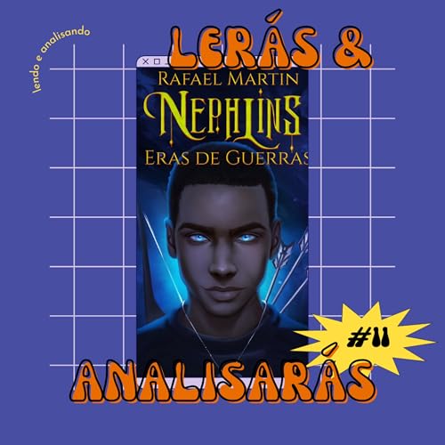 『Lerás e Analisarás #11 Nephilins - Rafael Martin』のカバーアート