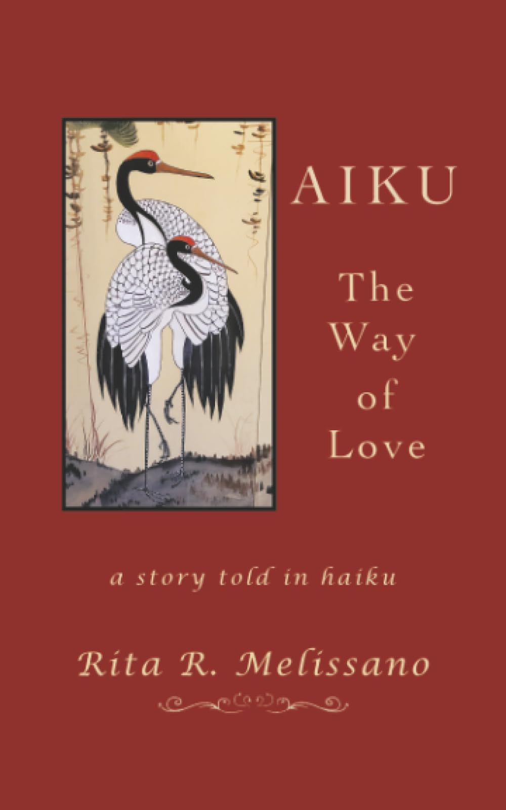 AIKU The Way of Love: A story told in Haiku