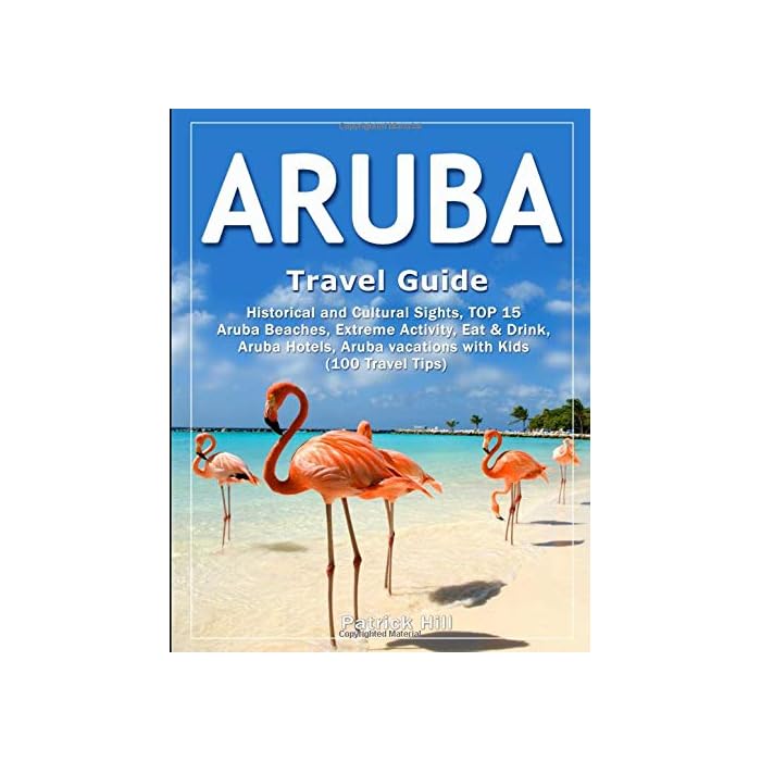 Buy ARUBA Travel Guide Historical and Cultural Sights, TOP 15 Aruba