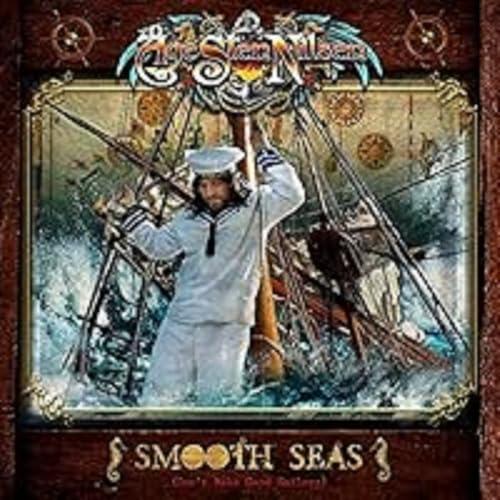 Smooth Seas Dont Make Good Sailors