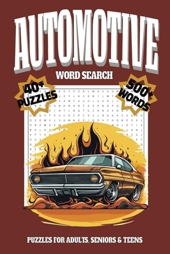 Automotive Word Search Puzzle Book: Word Searches with Easy to Read Print about Automotive, Cars, Car Parts and more | 6x9 inches, 90 pages | 40+ ... Gift for Vacations, Holidays and Free Times