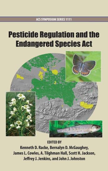 Buy Pesticide Regulation and the Endangered Species Act — BookShops.in