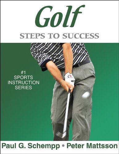 Télécharger Golf: Steps to Success by Paul Schempp (1-Jun-2005) Paperback Livre PDF Gratuit