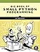 Big Book of Small Python Programming