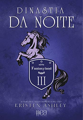 Dinastia Da Noite (fantasyland Livro 3)