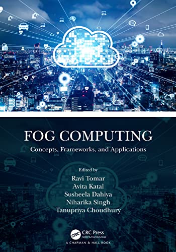 Fog Computing: Concepts, Frameworks, and Applications view 2