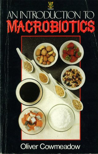 Introduction to Macrobiotics