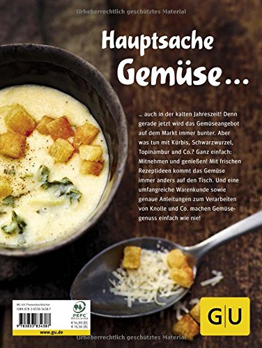 Herbst, Winter, Gemüse!: Überraschend neue Rezepte...