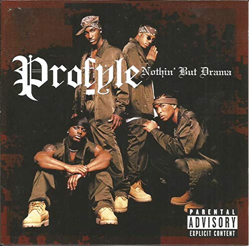 Nothin But Drama by Profyle Explicit Lyrics edition (2000) Audio CD