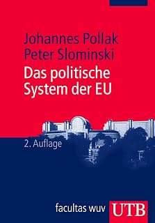 Das politische System der EU (Europa Kompakt)