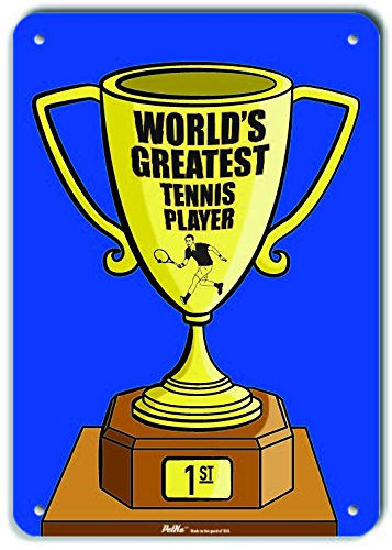 World's Greatest Tennis Player : plaque aluminium, cadeau idéal tennis
