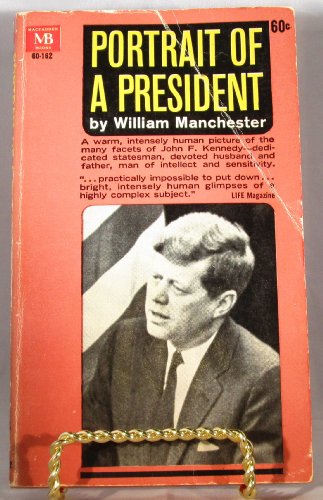 Portrait of a President John F. Kennedy in Profile B008EF0NDW Book Cover