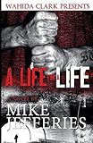 A Life for A Life (Wahida Clark Presents Publishing) (Statement in Literature)