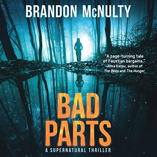 Bad Parts Dark Parts, Book 1 (Audio Download) Brandon McNulty, Ellie