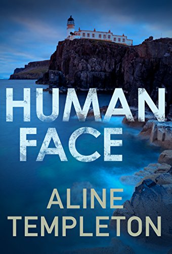 Human Face (DI Kelso Strang Book 1) (English