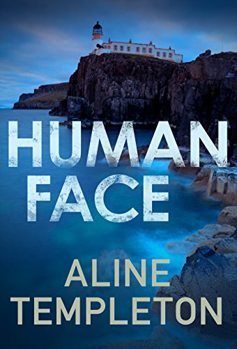 Human Face (DI Kelso Strang Book 1)