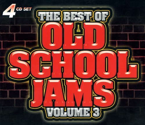 Old School Jams Vol. 3 The Best Of by James Brown, Brooklyn Express, Kool And The Gang, The Megatrons (2010-10-12?